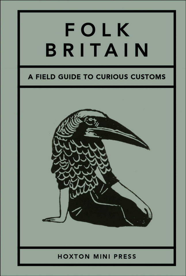 Folk Britian: A Field Guide to Curious Customs book cover by Tom Howells