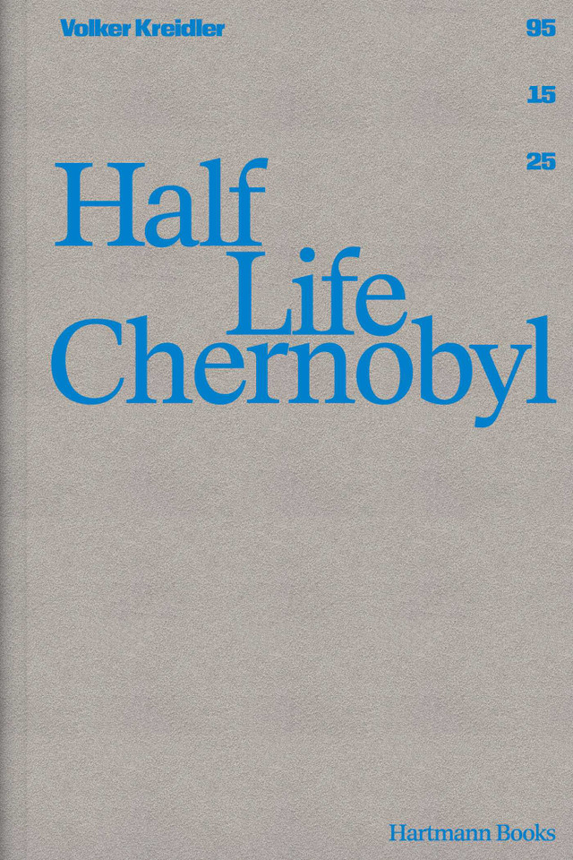Half Life Chernobyl book cover by Volker Kreidler