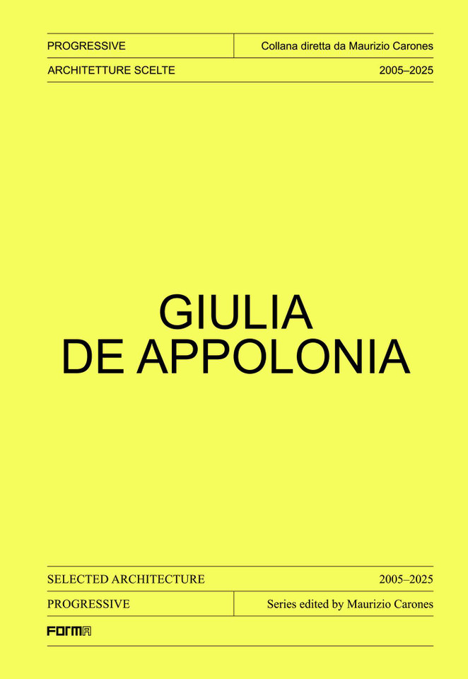 Giulia De Appolonia: Selected architecture 2005-2025 book cover by 