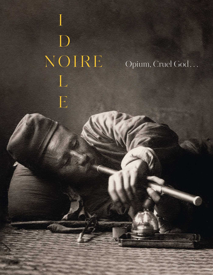 Noire Idole: Opium, Cruel God . . . book cover by Ronan Juglard