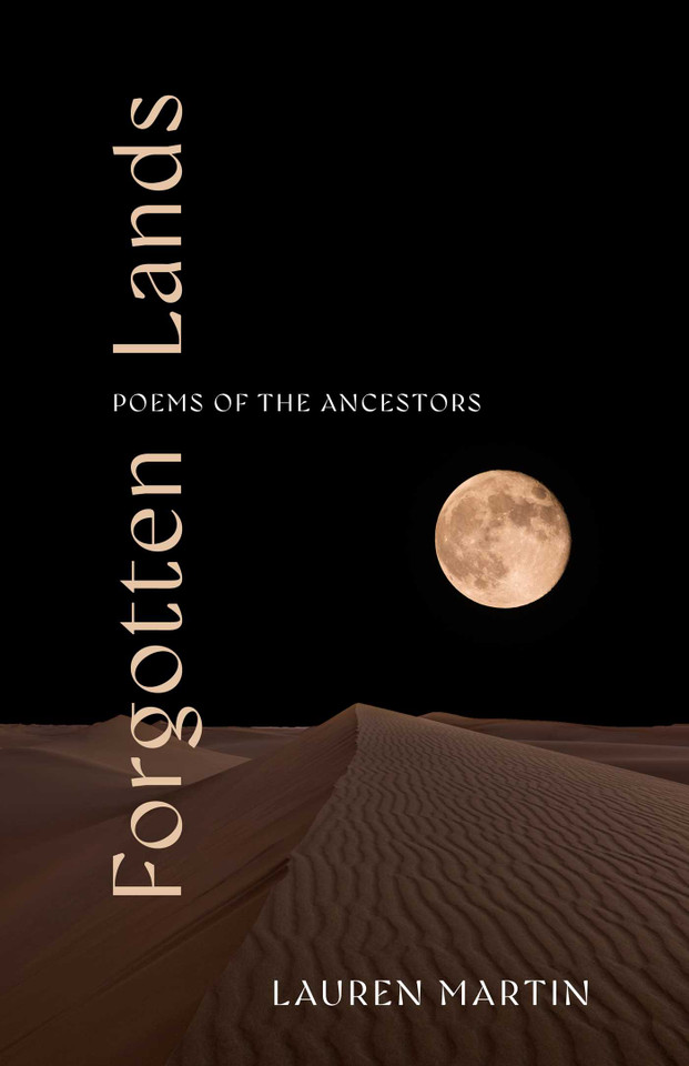 Forgotten Lands: Poems of the Ancestors book cover by Lauren Martin