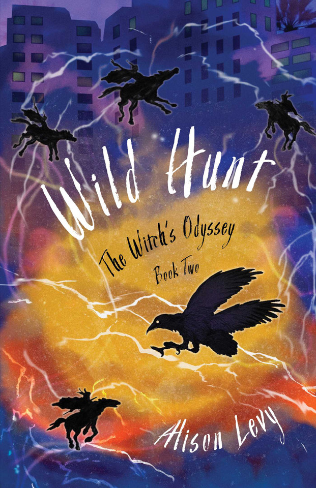 Wild Hunt: The Witch's Odyssey, Book Two (The Witch's Odyssey) book cover by Alison Levy