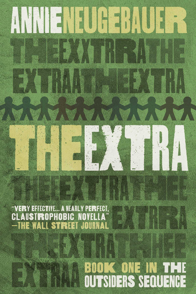The Extra (The Outsiders Sequence) book cover by Annie Neugebauer