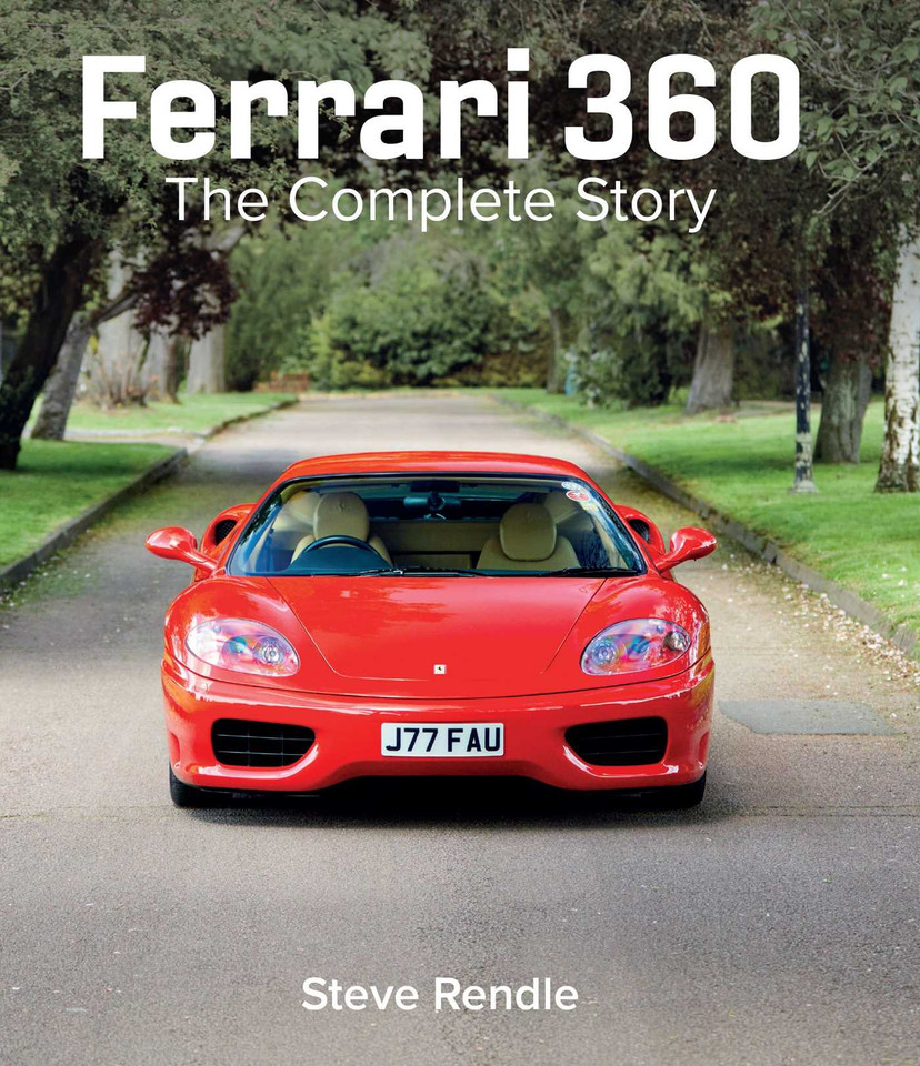 Ferrari 360: The Complete Story book cover by Steve Rendle