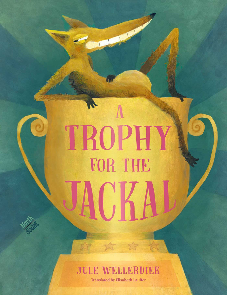 A Trophy for the Jackal book cover by Jule Wellerdiek