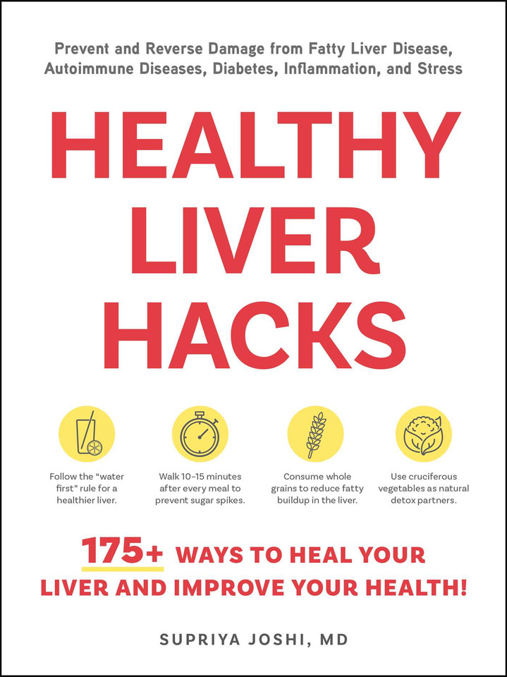 Healthy Liver Hacks: 175+ Ways to Heal Your Liver and Improve Your Health! (Life Hacks Series) book cover by Supriya Joshi