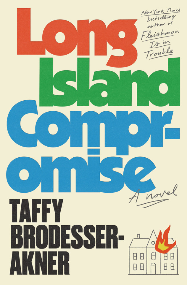 Long Island Compromise: A Novel book cover by Taffy Brodesser-Akner