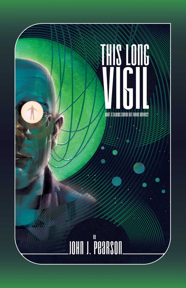 This Long Vigil book cover by John J. Pearson, Rhett C. Bruno, Jaime Castle