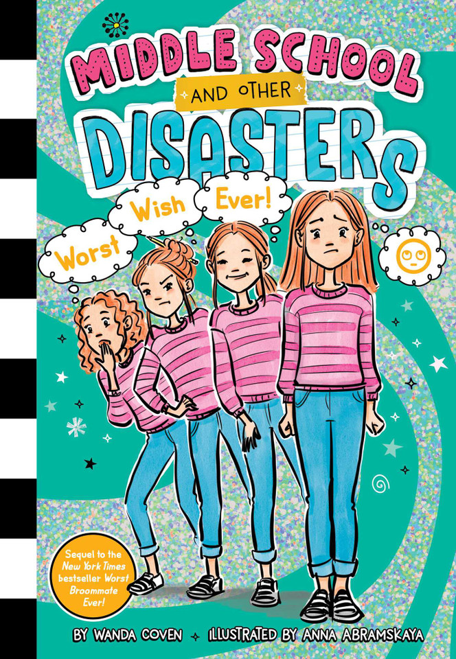 Worst Wish Ever! (Middle School and Other Disasters) book cover by Wanda Coven