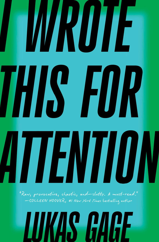 I Wrote This for Attention book cover by Lukas Gage