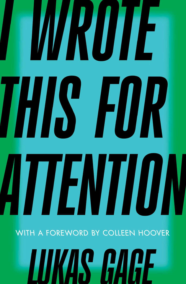 I Wrote This for Attention book cover by Lukas Gage