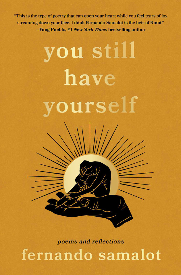 you still have yourself: poems and reflections book cover by Fernando Samalot