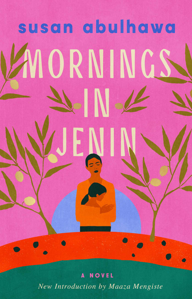 Mornings in Jenin: A Novel book cover by Susan Abulhawa
