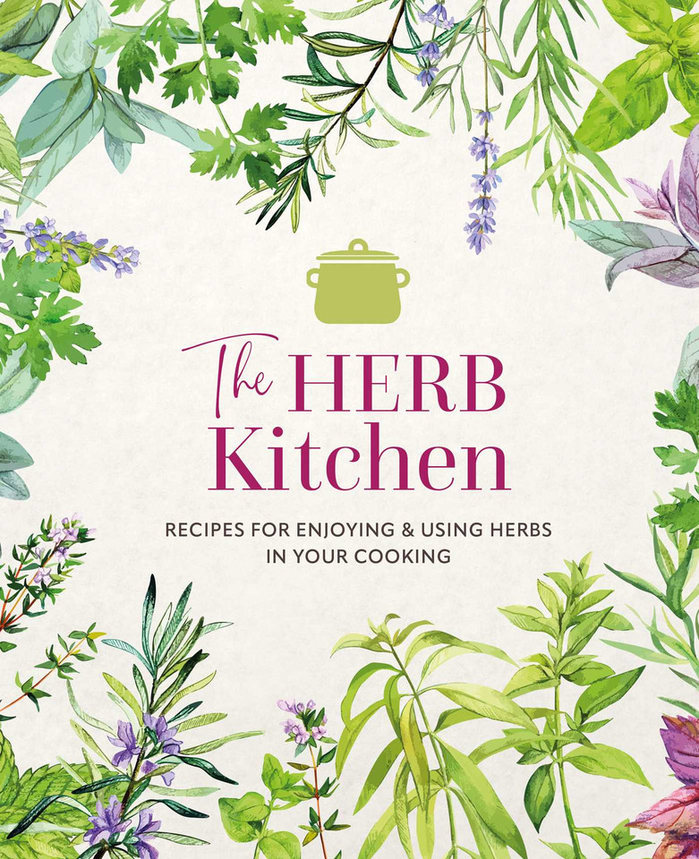 The Herb Kitchen: Recipes for enjoying & using herbs in your cooking book cover by Ryland Peters & Small