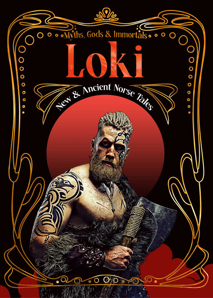 Loki: New & Ancient Norse Tales (Myths, Gods & Immortals) book cover by 