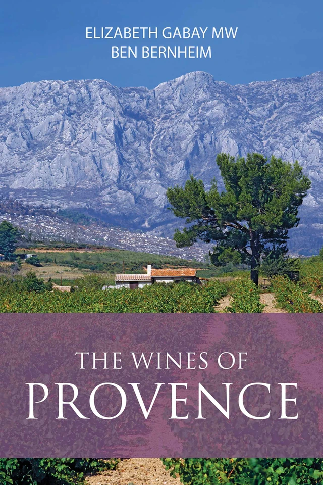The Wines of Provence (The Classic Wine Library) book cover by Elizabeth Gabay, Ben Bernheim