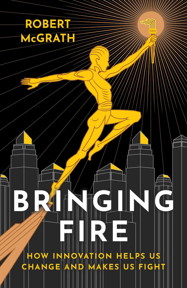 Bringing Fire book cover by Robert McGrath