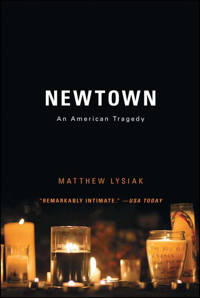 Newtown: An American Tragedy book cover by Matthew Lysiak