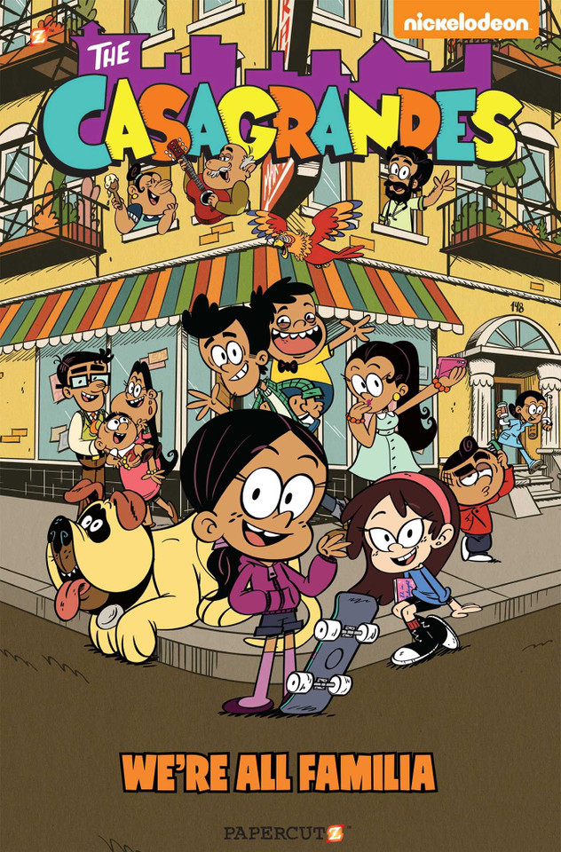The Casagrandes Vol. 1: We're All Familia (The Casagrandes) book cover by The Loud House Creative Team
