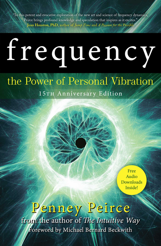 Frequency: The Power of Personal Vibration (15th Anniversary Edition) (Transformation Series) book cover by Penney Peirce