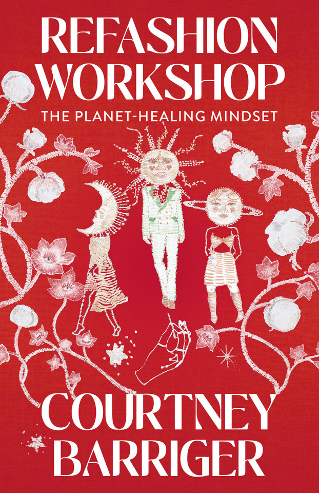 ReFashion Workshop: The Planet-Healing Mindset book cover by Courtney Barriger