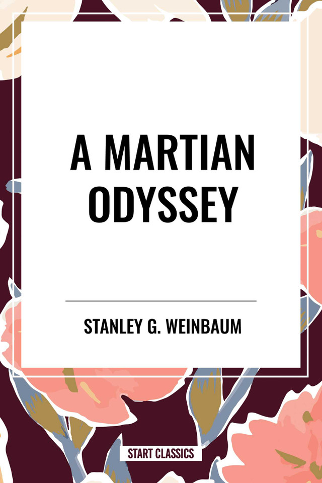 Martian Odyssey book cover by Stanley G. Weinbaum