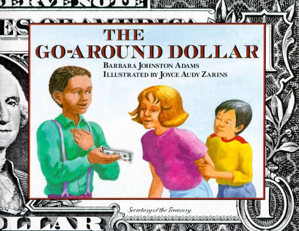 The Go-Around Dollar book cover by Barbara Johnston Adams