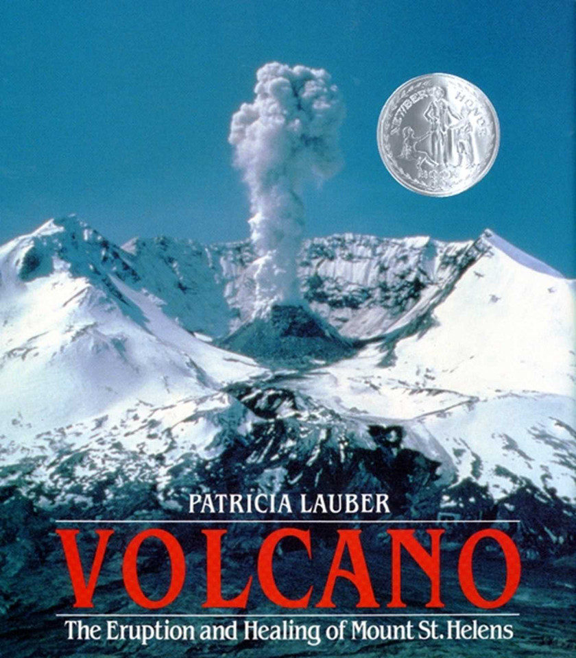 Volcano: The Eruption and Healing of Mount St. Helens book cover by Patricia Lauber
