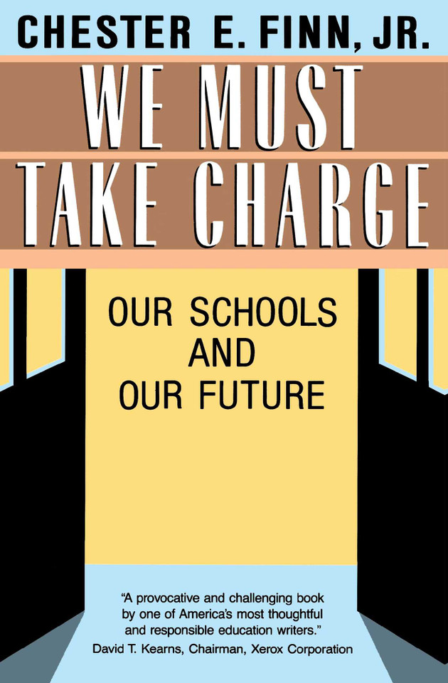 We Must Take Charge! book cover by Chester E. Finn, Jr.
