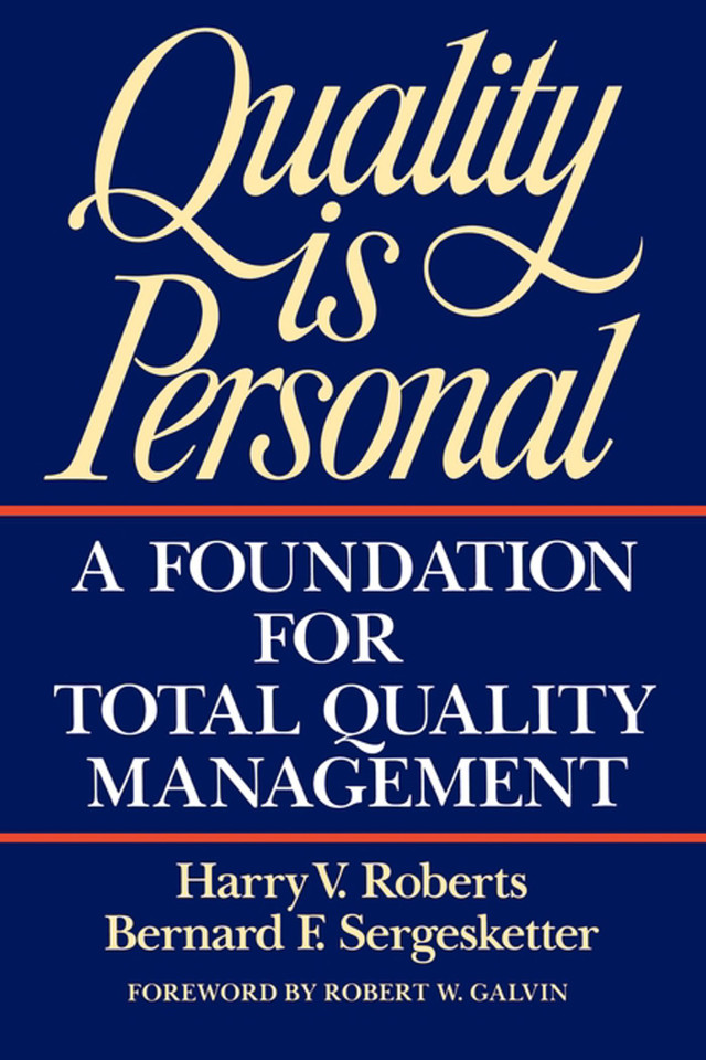 Quality Is Personal: A Foundation For Total Quality Management book cover by Harry Roberts