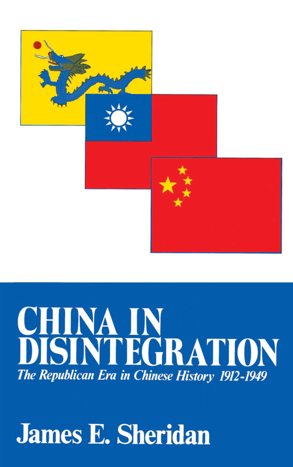China in Disintegration book cover by James E. Sheridan