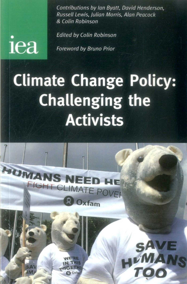 Climate Change Policy: Challenging the Activists book cover by Colin Robinson