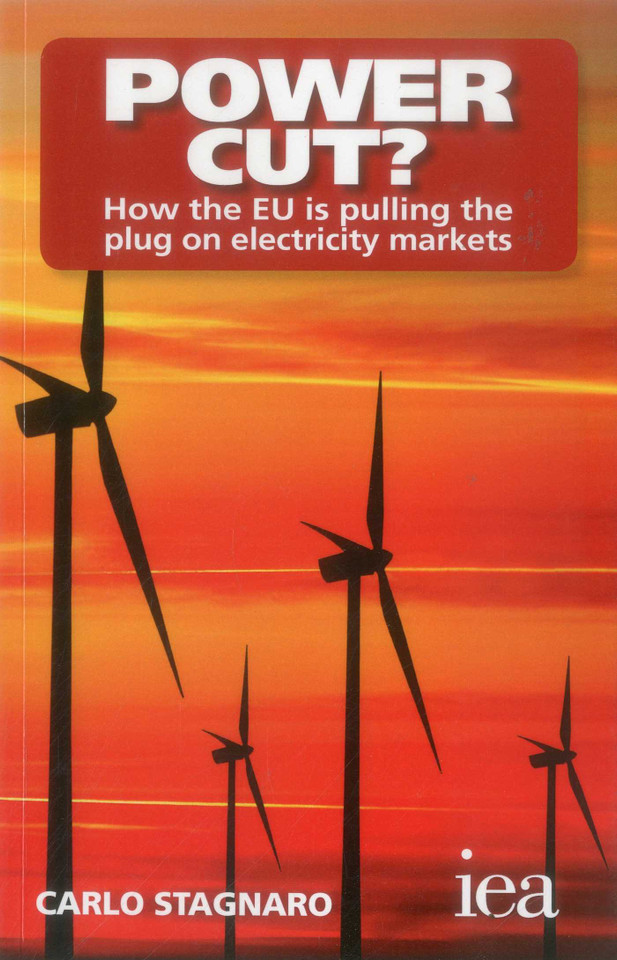 Power Cut?: How the EU is pulling the plug on electricity markets book cover by Carlo Stagnaro