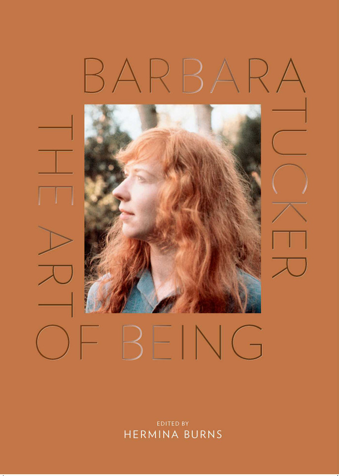 Barbara Tucker: The Art of Being book cover by Hermina Burns