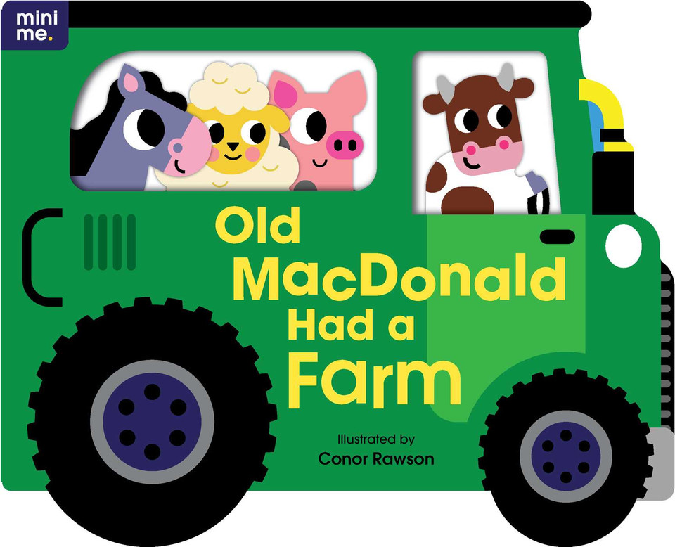 Old MacDonald had a Farm: Shaped Board Book (Mini Me) book cover by 