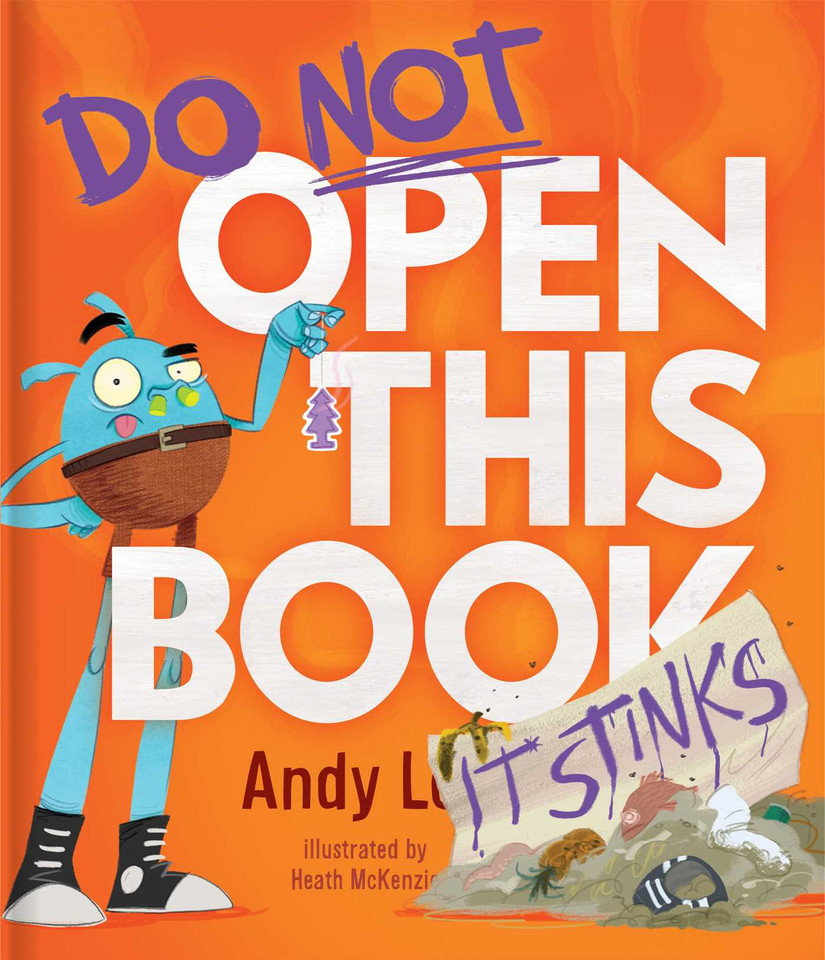 Do Not Open This Book It Stinks (Do Not Open This Book) book cover by Andy Lee