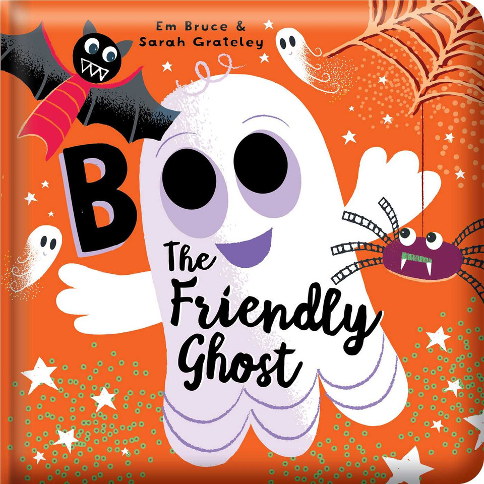 Boo the Friendly Ghost: Padded Board Book: Picture Storybook (Story Time) book cover by Em Bruce
