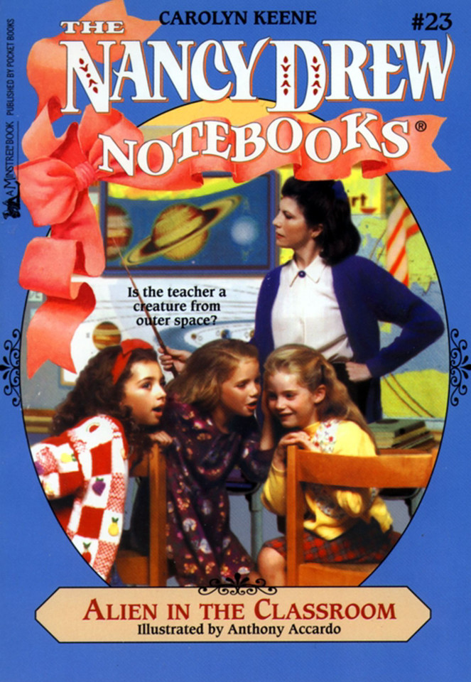Alien in the Classroom (Nancy Drew Notebooks) book cover by Carolyn Keene