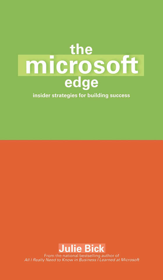 The Microsoft Edge: Insider Strategies for Building Success book cover by Julie Bick