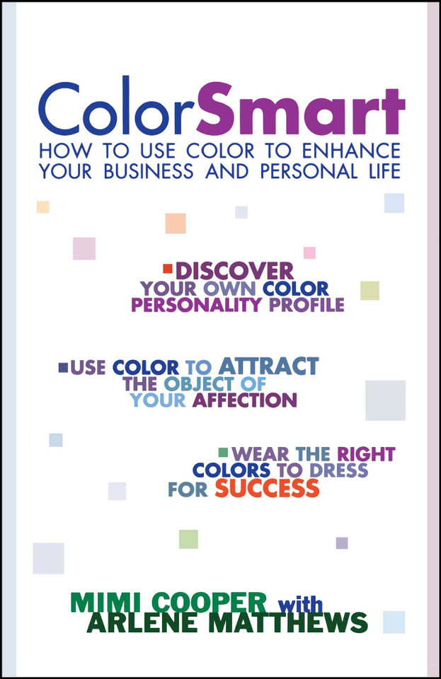 Color Smart: How to Use Color to Enhance Your Business and Personal Life book cover by Mimi Cooper, Arlene Modica Matthews