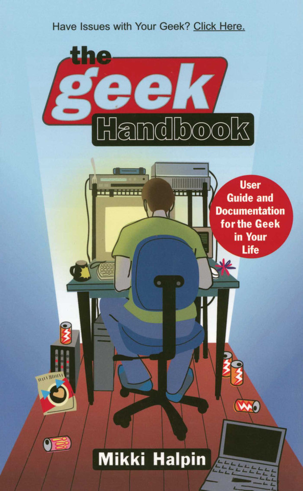 The Geek Handbook: User Guide and Documentation for the Geek in Your Life book cover by Mikki Halpin