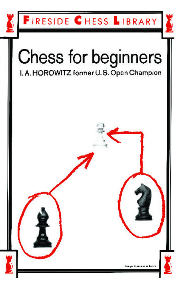 Chess For Beginners book cover by I. A. Horowitz