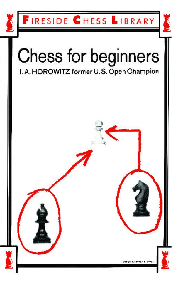 Chess For Beginners book cover by I. A. Horowitz