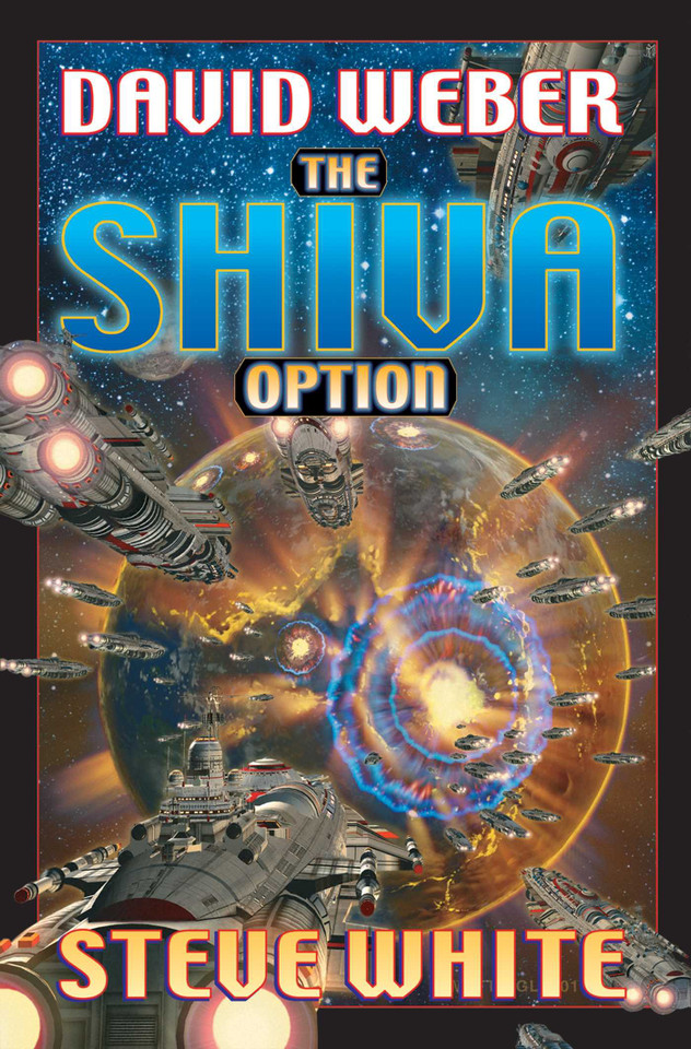 The Shiva Option book cover by David Weber, Steve White