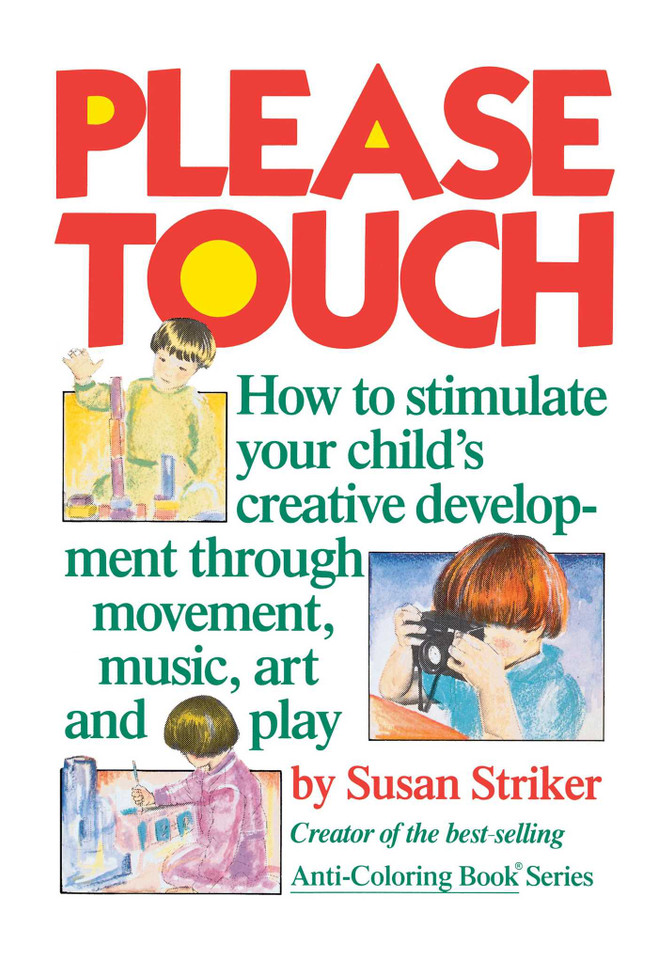 Please Touch book cover by Susan Striker