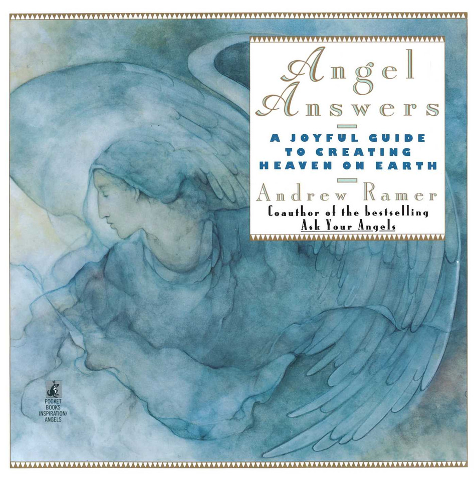 Angel Answers: Creating Heaven on Earth book cover by Andrew Ramer