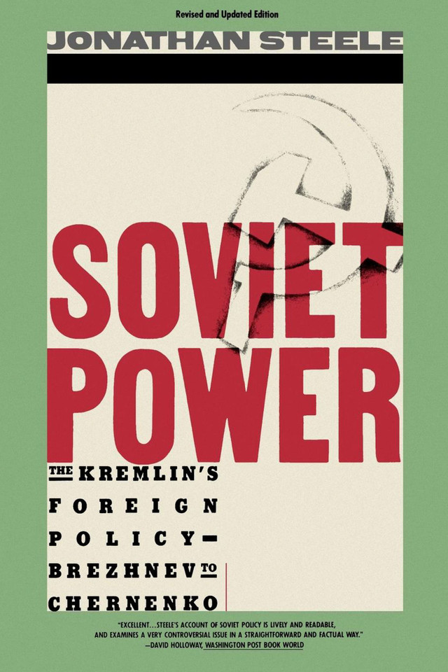 Soviet Power book cover by Jonathan Steele
