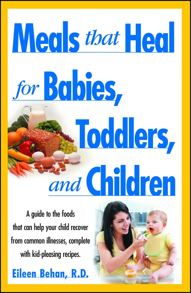 Meals That Heal for Babies and Toddlers book cover by Eileen Behan