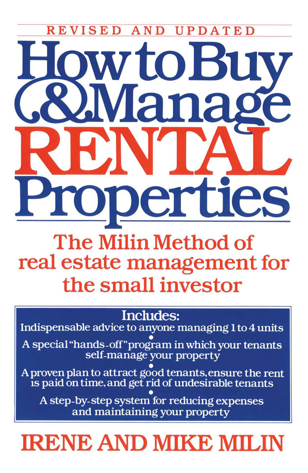 How to Buy and Manage Rental Properties: The Milin Method of Real Estate Management for the Small Investor book cover by Irene Milin, Mike Milin
