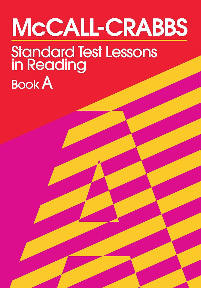 McCall-Crabbs Standard Test Lessons in Reading, Book a (3RD ed.)